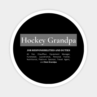 Hockey Grandpa Responsibilities (Dark) Magnet